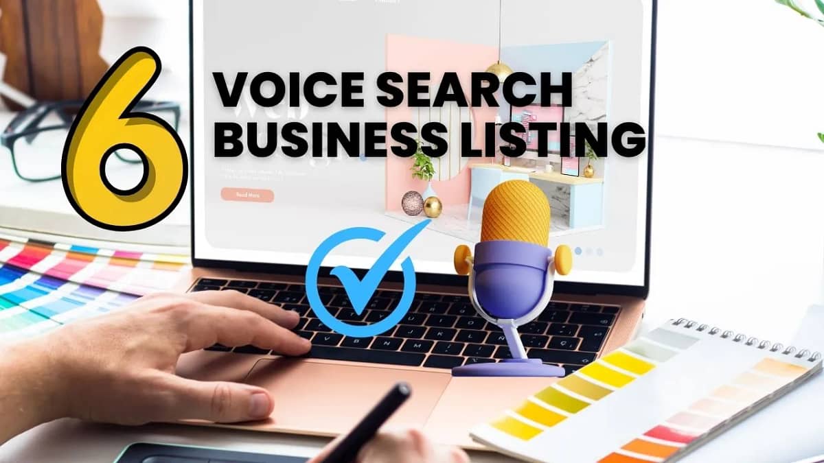 Voice Search Business Listing with 6 Boosting Visibility Methods in the Digital Age